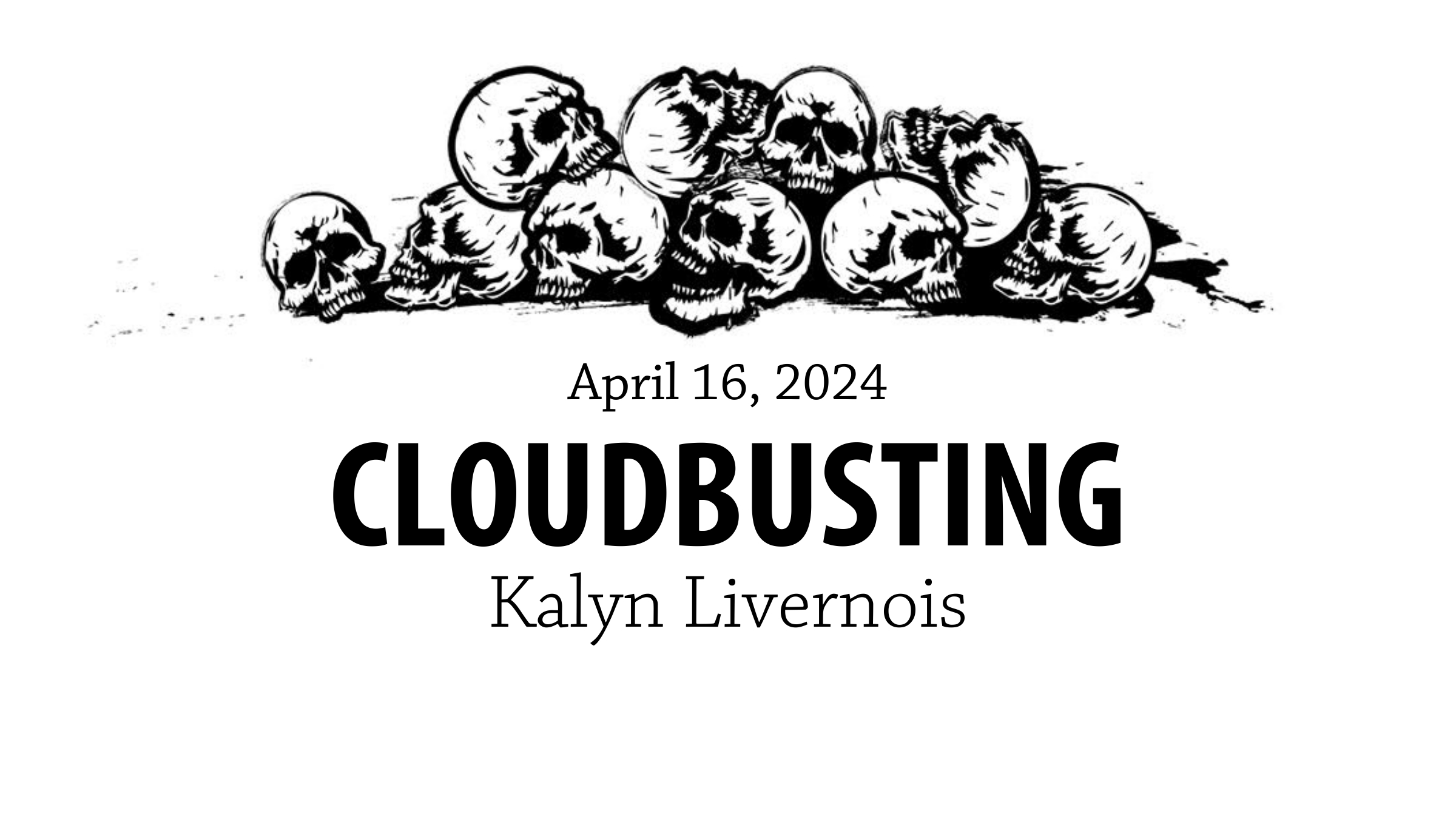 HAD Cloudbusting By Kalyn Livernois Had cloudbusting by kalyn livernois